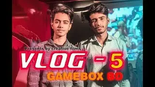 Vlog 05 -  GameBox BD !  cinematic video