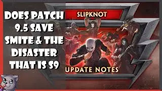 Smite Patch 9.5 Will It Save Season 9?