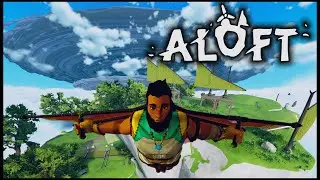 FINALLY a Survival Game Worth The HYPE? : Aloft First Impressions