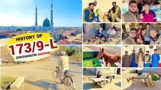 History of village 173/9L chichawatni Sahiwal new Punjabi video 2025 on qazi Hussnain Vlogs