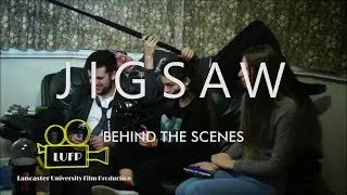 LUFP Behind the Scenes: Jigsaw