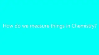 Measurement!