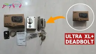 ULTRA XL+ DEADBOLT Godrej Lock Unboxing By Godrej Smart Care