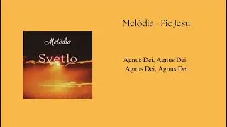 Mel&oacute;dia - Pie Jesu (L. Weber)