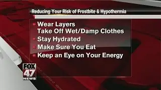 Reduce risk of hypothermia, frostbite during extreme cold weather