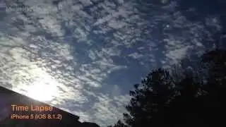 Time Lapse #2 (iPhone 5 , iOS 8.1.2)