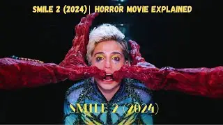 She Goes INSANE Battling the Horrifying Entity in Smile 2 | Full Movie Explained