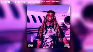 Come Back w/Hook - Ty Dolla $ign x Chris Brown (Type Beat) | RnBass Pop Instrumental