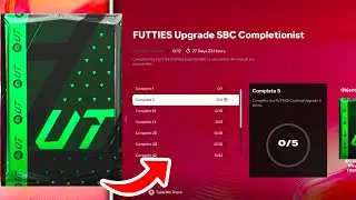 How to Complete Futties Upgrade SBC Completionist Objectives FAST in FC 25 Ultimate Team