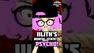 IILITH&rsquo;S MENTAL STATE IS PSYCHO! 🧠🕷️
