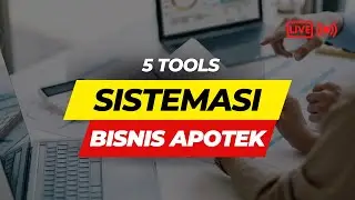 5 Tools Bisnis Apotek Terbaik untuk Mempermudah Sistemasi Apotek