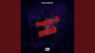 Baptized in Mud