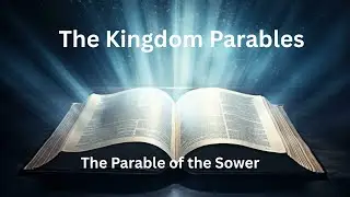 The Parable of the Sower