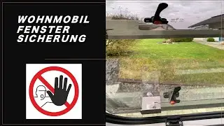 Fenstersicherung Wohnmobil - Einbruchschutz Wohnmobil