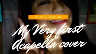 Jel Reyes | I'm not the only one (Acapella Cover)