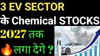 long term investment in stocks in india | 3 EV Sector stocks chemical stocks 🇮🇳📈🚀💯🔥 |Stock Abtakk 