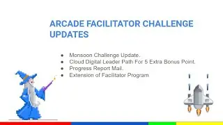 ARCADE FACILITATOR 2024 IMPORTANT CHALLENGE UPDATE