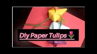 How to make paper tulip|Easy origami tulip|DIY tulip flower|No glue paper craft