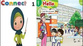 Connect  - primary 1 - unit 1 (Hello)