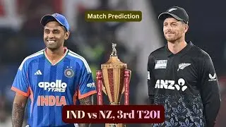 IND vs NZ 3rd T20 Match Prediction,, IND vs NZ 3rd T20 Dream 11 Analysis,,
