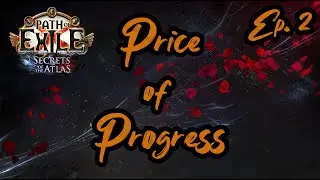 Price of Progress #2 | Getting Watchstones with SST Champ