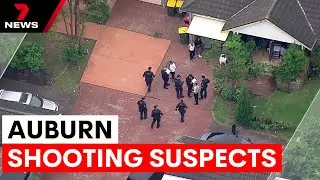 Police hunting suspects responsible for Auburn shooting and car burning | 7NEWS