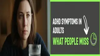Adult ADHD Symptoms: The TRUTH About What People Miss!