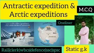 Static g.k-Indian Antarctic-Arctic Programme!  🇮🇳 🇦🇶 🧊 #Research #Exploration #Antarctica #Arctic