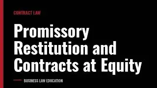 Promissory Restitution and Contracts at Equity