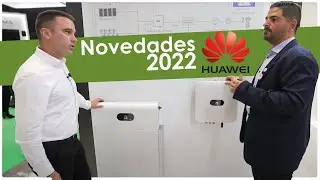 Novedades de HUAWEI en 2022: Inversores, Batería luna, Backup box y mucho más