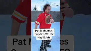 Pat Mahomes Super Bowl 59 highlights