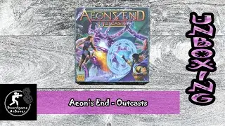 UNBOXING | Aeon's End: Outcasts [Kickstarter Edition]