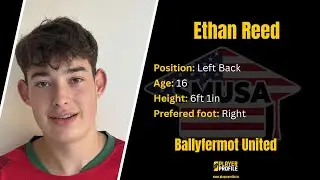 Ethan Reed (16) | Left Back | Ballyfermot United | Highlights 2025