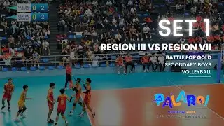 Battle for GOLD: REGION 3 vs REGION 7 [SET 1] | Palarong Pambansa 2023 | Volleyball Boys