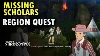 Missing Scholars (Region Quest )  Blue Protocol Star Resonance