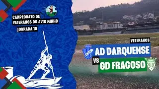 AD Darquense 0-1 GD Fragoso | Campeonato de Veteranos do Alto Minho // Jornada 15