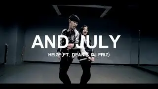 ANDJULY - HEIZE / CHOREOGRAPHY - SEONGCHAN HONG