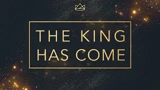 Sermon: Reconcile (The King Has Come 2)