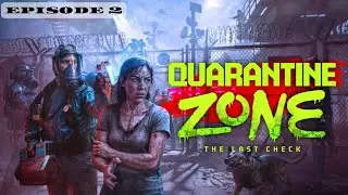 lets play | quarantine zone | partie 2 | LES PREMIERS ZOMBIES |
