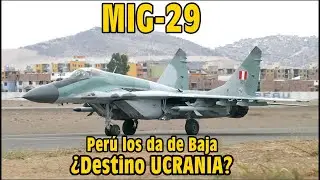 PERÚ da de baja sus Mig-29 (algunos) con más de 40 años de servicio. ¿Posible Destino Ucrania?