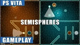 Semispheres PS Vita Gameplay
