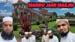 Mandu || mandav|| Madhya Pradesh tourist spot Mandu || jami Masjid Mandu 