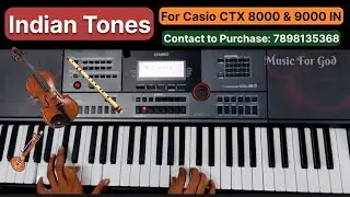  🤩✨Indian tones (Backup) for Casio CTX 8000 IN & 9000 IN | Contact to Purchase: 7898135368
