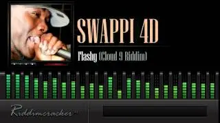 Swappi 4D - Flashy (Cloud 9 Riddim) [Soca 2015]