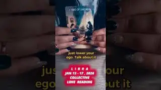 #shorts LIBRA JANUARY 13 - 17 2026 LOVE TAROT #libra #tarot #horoscope #zodiac #soulmate #lovetarot