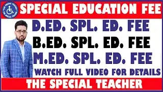 D.ED SPECIAL EDUCATION FEE | B.ED SPECIAL EDUCATION FEE | M.ED SPECIAL EDUCATION FEE | RCI CIRCULAR