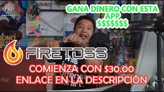 &iexcl;GANA DINERO CON ESTA APP! - REAL - FIRETOSS - Freakman&iacute;a