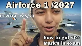 Airforce 01/2027 | Phase-1 Preparation | How I Scored 40+ Marks | Full Strategy📚🎯
