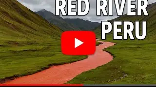 রক্তের নদী, লাল নদী,  Red River, Peru #peru #redriver #redrivervalley #redrivergorge #tour #tourism