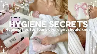 Ultimate Guide to Teen Girl Hygiene 🧴| hygiene tips for teens every girl should know